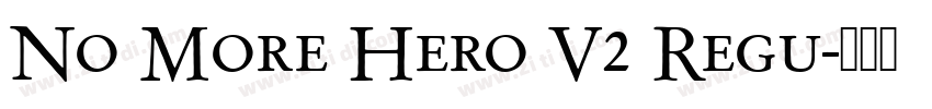 No More Hero V2 Regu字体转换